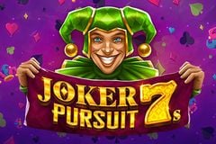 Joker Pursuit 7s